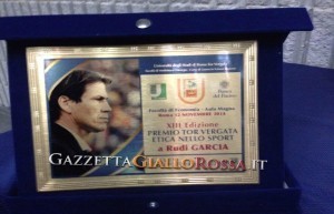 Rudi Garcia Premio Etica dello Sport