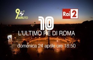 L'ultimo Re di Roma